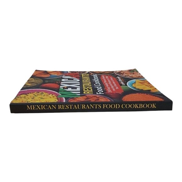 Mexican Restaurants Food Cookbook – 289 Pages of Authentic Recipes - Picture 2 of 10